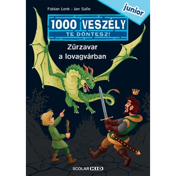 Zűrzavar a lovagvárban - 1000 veszély - junior 2.