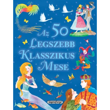 Az 50 legszebb klasszikus mese