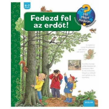 Fedezd fel az erdőt!