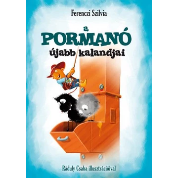 A pormanó újabb kalandjai