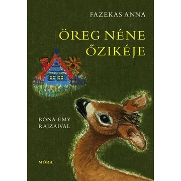 Öreg néne őzikéje