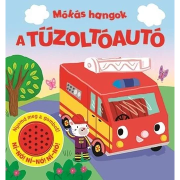 Mókás hangok - A tűzoltóautó