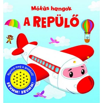 Mókás hangok - A repülő