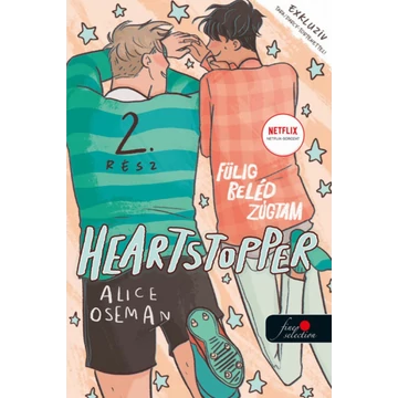 Heartstopper - Fülig beléd zúgtam (Szívdobbanás 2.)