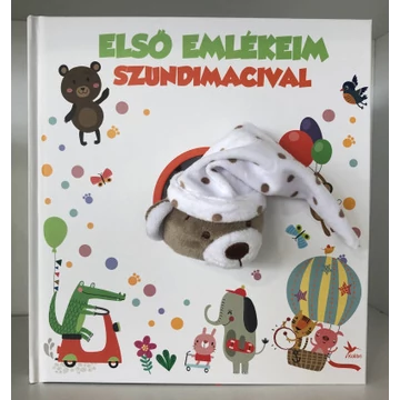 Első emlékeim Szundimacival