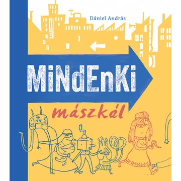 Mindenki mászkál