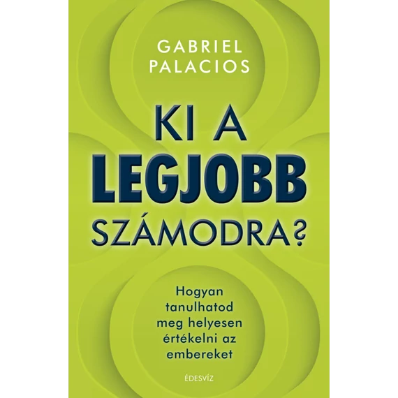 Ki a legjobb számodra?